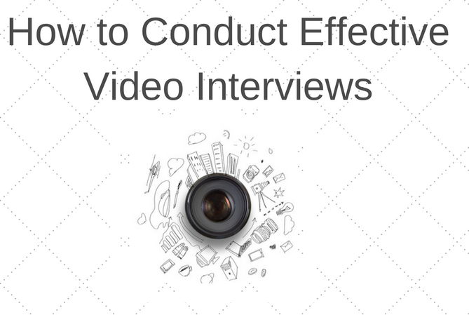 How to  conduct effective video interviews.png