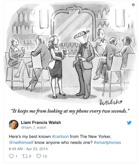 Liam Francis Walsh_Twitter_cartoon_It Keeps Me from Looking at my phone