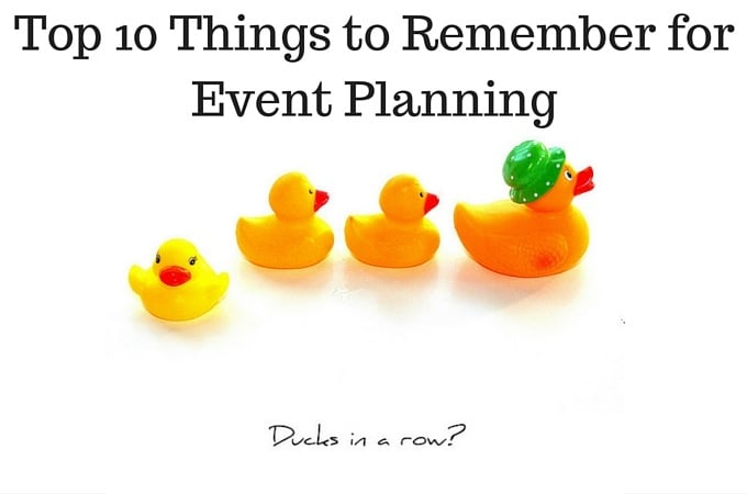 Top 10 Things to Remember for Event Planning